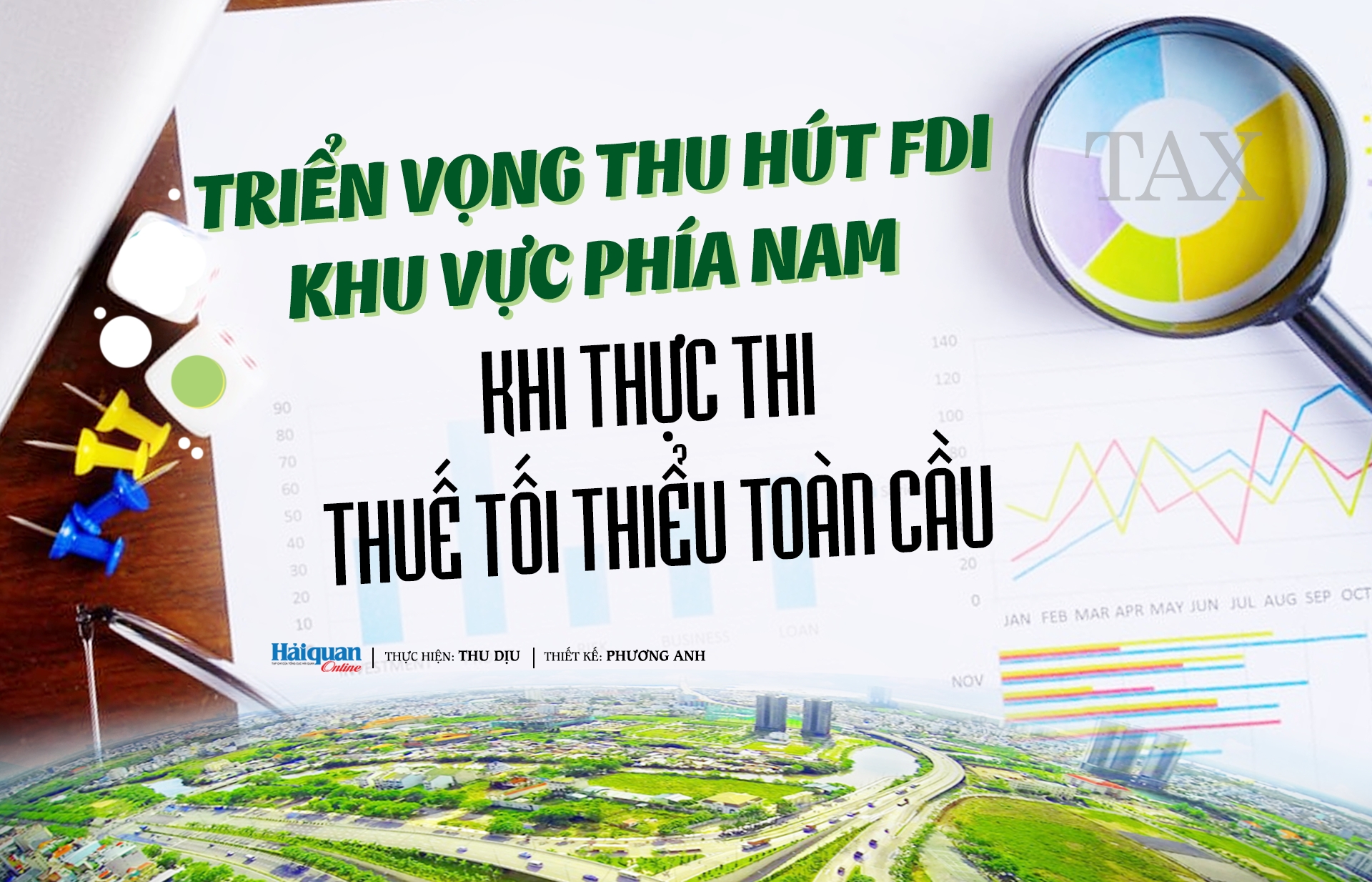 LONGFORM: Triển vọng thu hút FDI khu vực phía Nam khi thực thi thuế tối thiểu toàn cầu